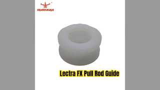 Направляющая тяги трубки ножа Lectra Vector FX 129845